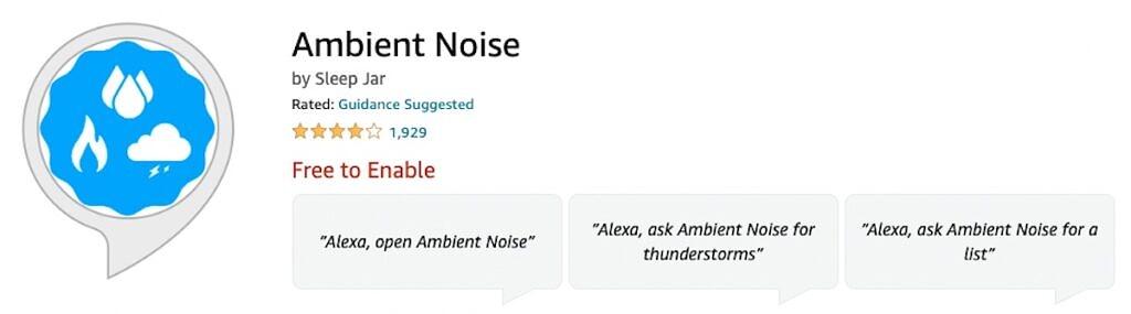 Ambient noise alexa skill